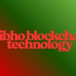 Kibho blockchain technology